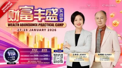 Wealth Abundance Practical Camp Special-( SINGAPORE OFFLINE ) 财富丰盛实战营 (新加坡-线下)
